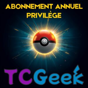 Abonnement Privilège TCGeek